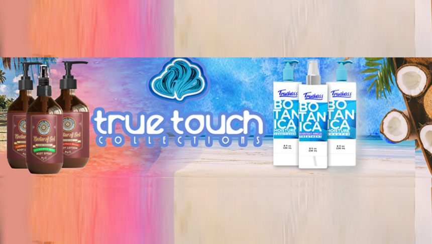 youtube_banner True Touch Collections Expands Its Brand Across Multiple Retail Stores and Introduces New Products